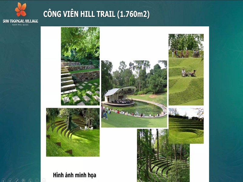 Công viên Hill Trail tại Tropical Village